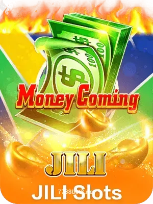 Money Coming Jili Slots 7788